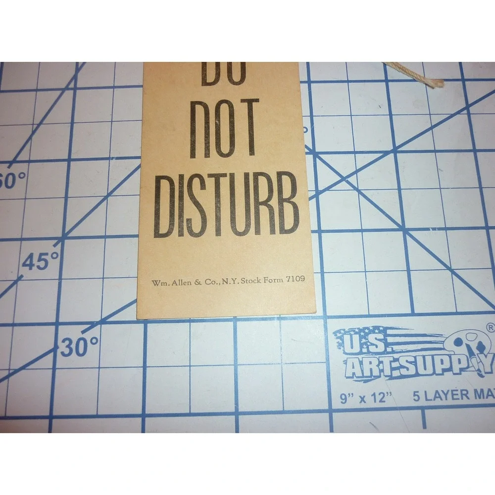 Vintage Please Do Not Disturb Hotel Door Hanger Tag Wm Allen & Co NY Form 7109